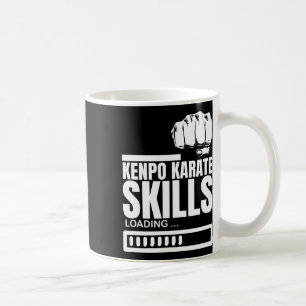Kenpo Karate Skills Loading Funny American Kenpo  Coffee Mug