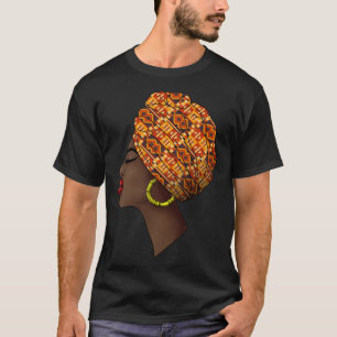 Kente Cloth Head Wrap Black Melanin Afro Woman Afr T-Shirt
