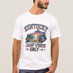 Kentucky Camp Vibes Only Camping Art T-Shirt