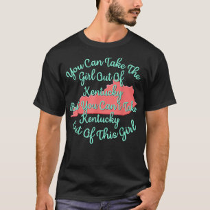 Kentucky for Her a Daughter Wife Mom Sister Girlfr T-Shirt