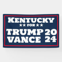 Kentucky for Trump Vance 2024 Banner