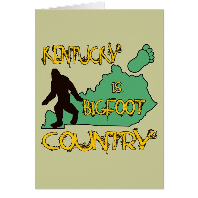 Kentucky Is Bigfoot Country (Front)