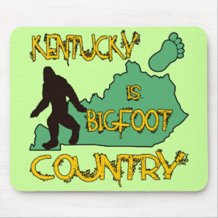 Kentucky Is Bigfoot Country Mouse Pad