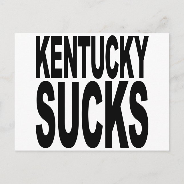 Kentucky Sucks Postcard (Front)