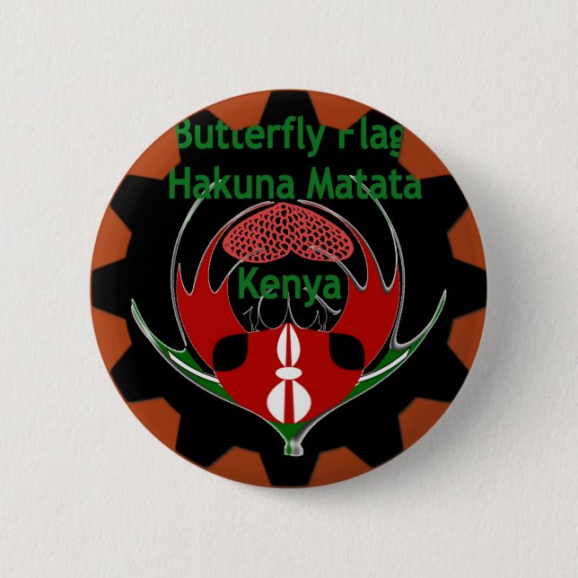 Kenya Butterfly Flag Art – Hakuna Matata Patriotic 2 Inch Round Button (Front)