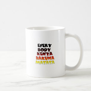 Kenya Hakuna Matata Inspirational Text Art Pattern Coffee Mug