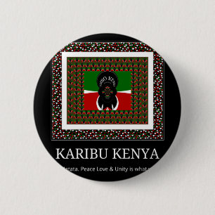 Kenyan Celebration: A Heartfelt Kenyan Welcome 2 Inch Round Button