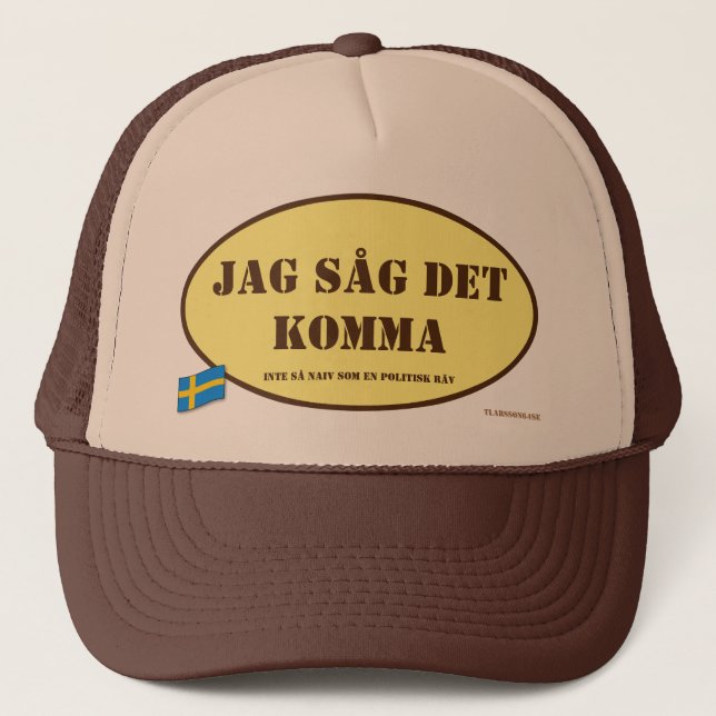 Keps — Did it come? Trucker Hat (Front)