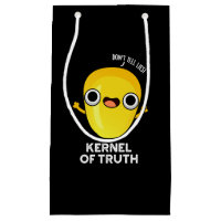 Kernel of Truth Funny Corn Pun Dark BG