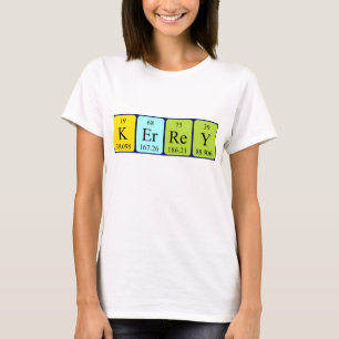 Kerrey periodic table name shirt