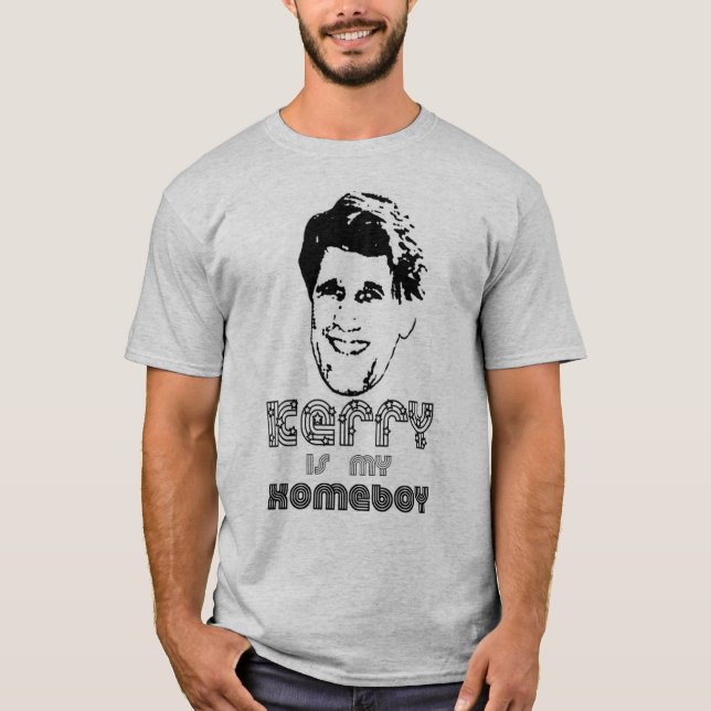 Kerry Is My Homeboy Tee (Front)