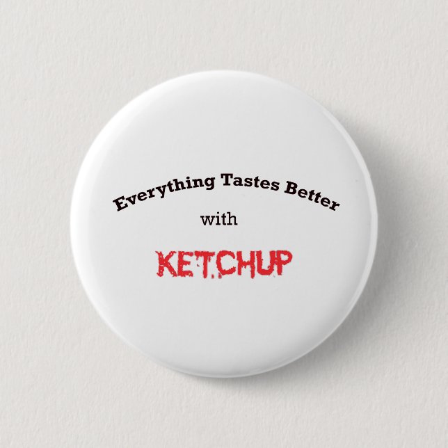ketchup 2 inch round button (Front)