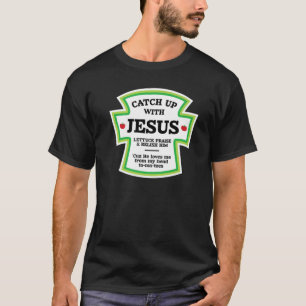 Ketchup Bottle Jesus Christ  Relish Pun T- T-Shirt