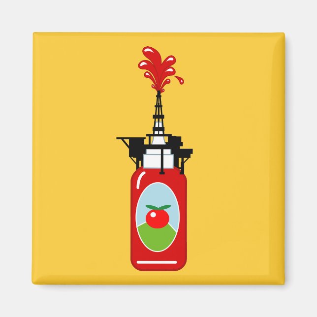 Ketchup Oil Rig Magnet (Front)