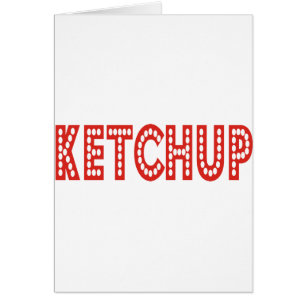 Ketchup Products & Designs!