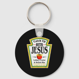 Ketchup Up With Jesus Funny Christian Pun Religiou Keychain