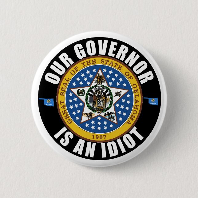 Kevin Stitt is an idiot 2 Inch Round Button (Front)