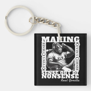 Kevin's Corner Political Commentary Real Gorilla Keychain