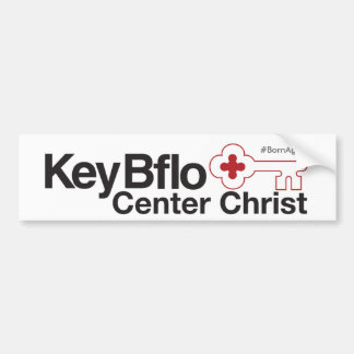 Key Bflo Centre Christ #BornAgainBflo Bumper Sticker
