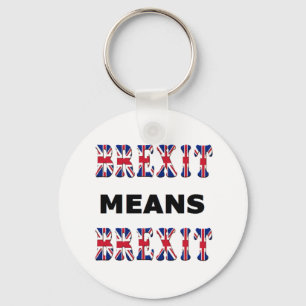 Key Chain Brexit Means Brexit