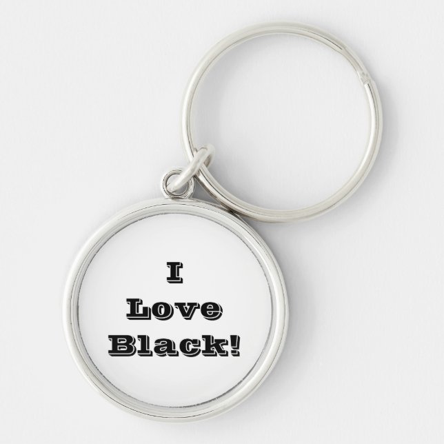 Key Chain I Love Black (Front)