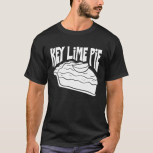 Key Lime Pie Recipe West Florida T-Shirt