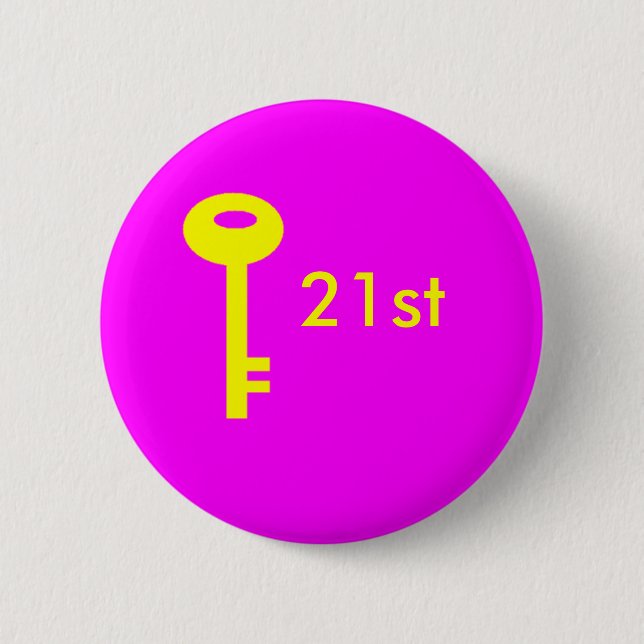 key pink, 21st 2 inch round button (Front)