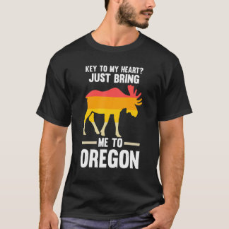 key to my heart just bring me to Oregon America US T-Shirt