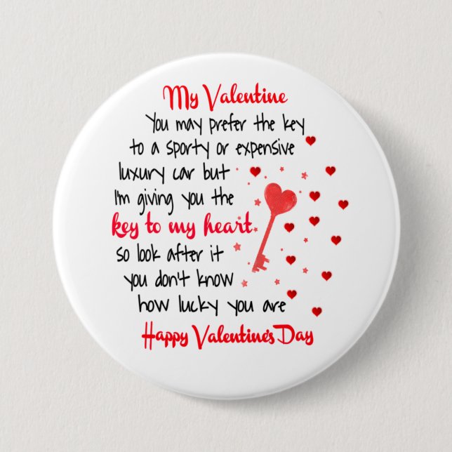   Key To My Heart Valentine's Day Gift 3 Inch Round Button (Front)
