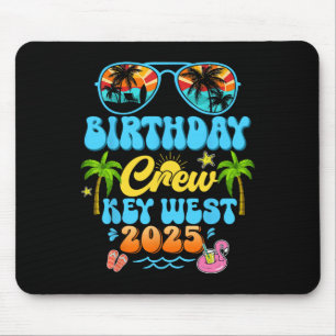 Key West Birthday Crew Vacation Cruise 2025 Summer Mouse Pad