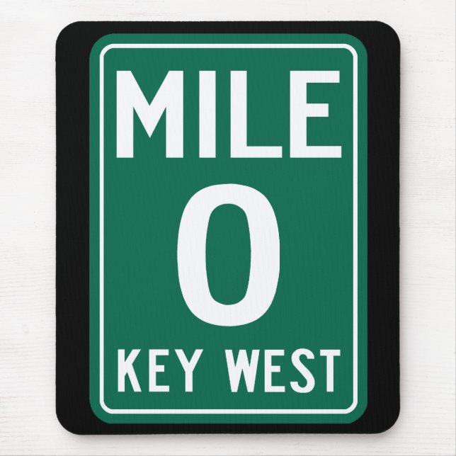 Key West Mile 0, Florida USA Mouse Pad (Front)