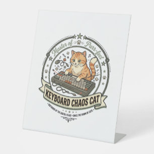 Keyboard Chaos Cat Keyboard Chaos Cat Vintage Vect Pedestal Sign