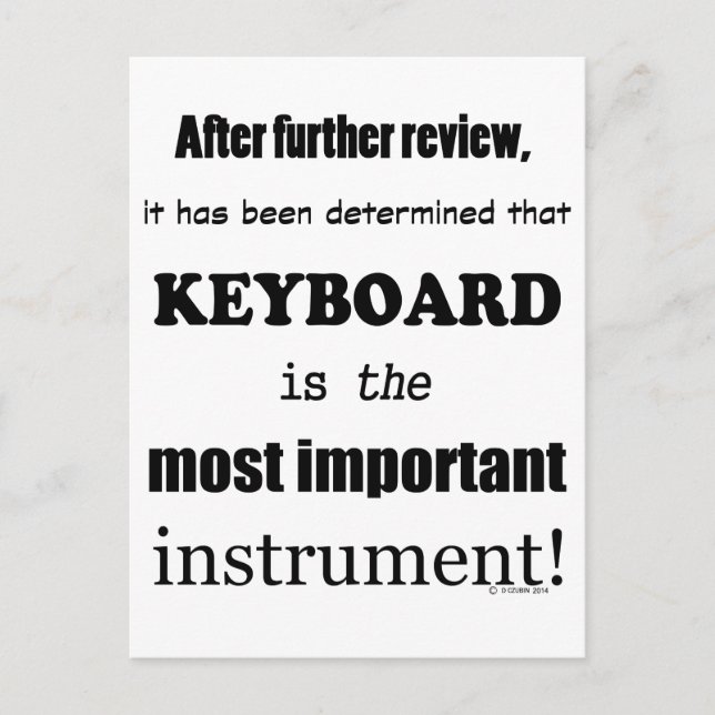 Keyboard Most Important Instrument Postcard (Front)