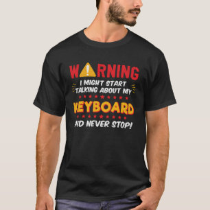 Keyboard Piano Music PlayerJoke Graphic T-Shirt