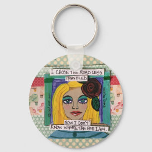 Keychain-I chose the road less travelled Keychain