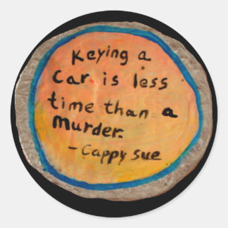 Keying cars and murder stickers