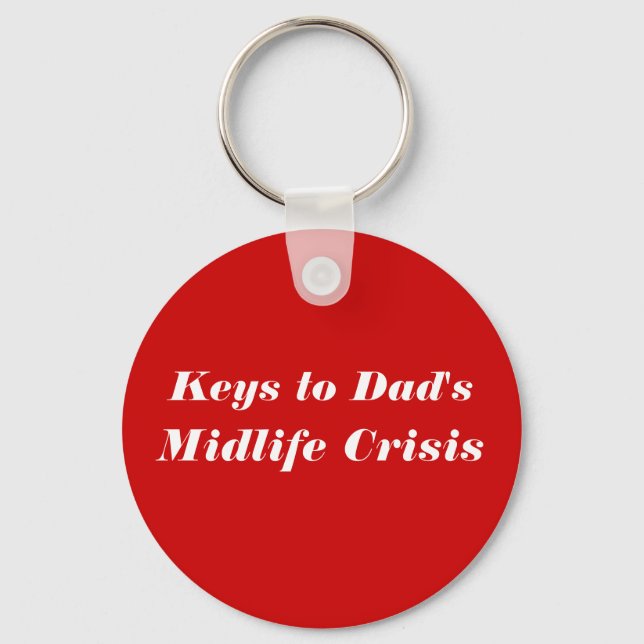 Keys to Dad's Midlife Crisis Keychain (Front)