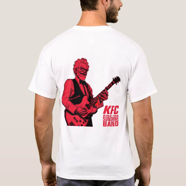 KFC and the Sunshine Band with Guitar Dan  T-Shirt (Back)