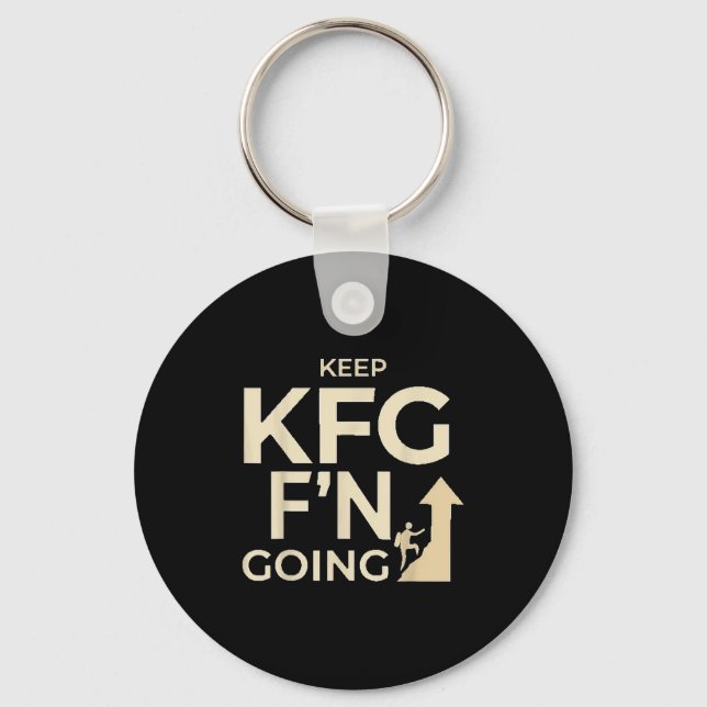Kfg Keep F'n Going Military Style  Keychain (Front)