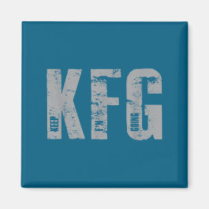 Kfg Keep F'n Going Military Style  Magnet