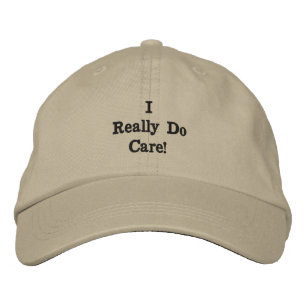 Khaki Politics 'I Really Do Care" Embroidered Hat