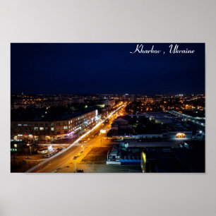 Kharkov , Ukraine Nighttime City Lights Poster