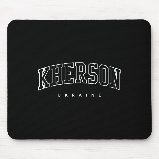 Kherson Ukraine Trendy Varsity Athletic Style  Mouse Pad (Front)