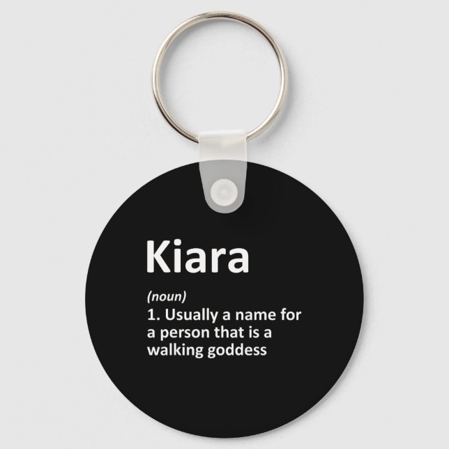 Kiara Definition Personalized Name Funny Birthday  Keychain (Front)