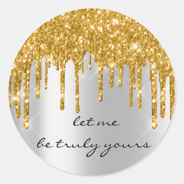 Kibibi Let Be ... Company  Gold Silver Drips Classic Round Sticker (Front)