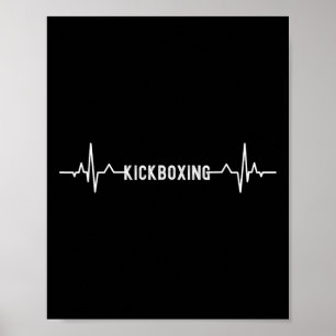 Kick-boxing Heartbeat Kickboxing Boxing Pion Poster