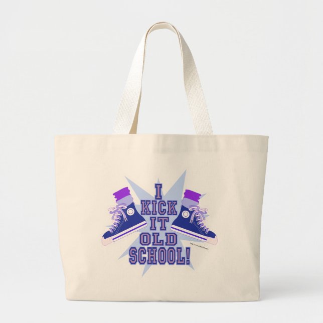 Kick it Old School Large Tote Bag (Front)