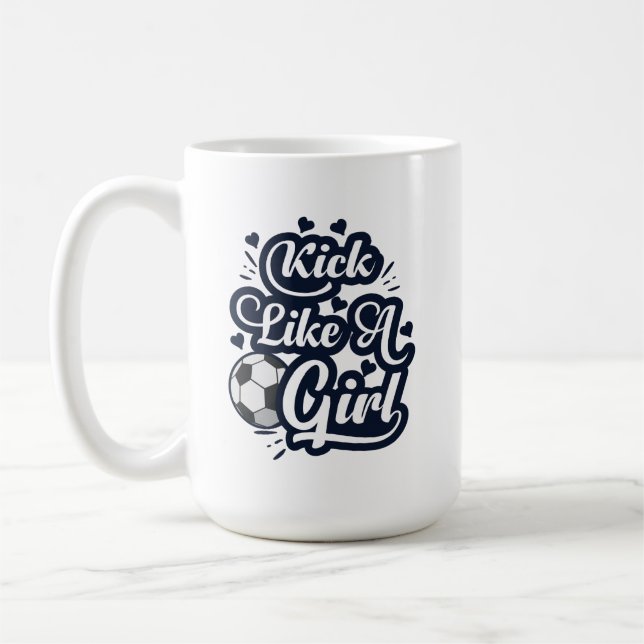 Kick Like A Girl Coffee Mug (Left)