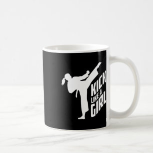 Kick Like A Girl-karate Kickboxing Girl Coffee Mug
