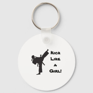 Kick Like A Girl Martial Arts Tae Kwon Do Karate T Keychain
